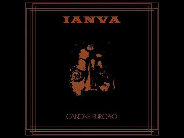 Neofolk ✷ Dark Cabaret ✷ Ianva ✷ Canone Europeo (2017)