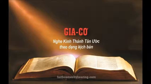 Gia-cơ (James) KINH THÁNH TÂN ƯỚC (Vietnamese Bible) Chúa Giêsu là thánh