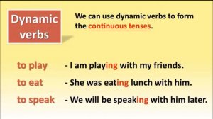 10 grade Dynamic and Stative Verbs