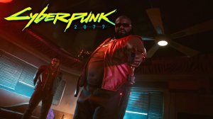 CYBERPUNK 2077 ➤ Часть 4