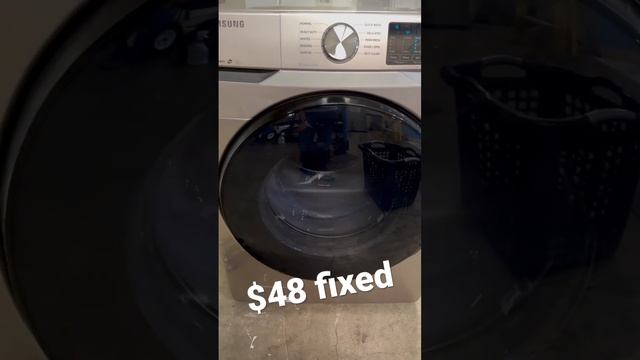 Samsung Washer off balance fixed for $48!