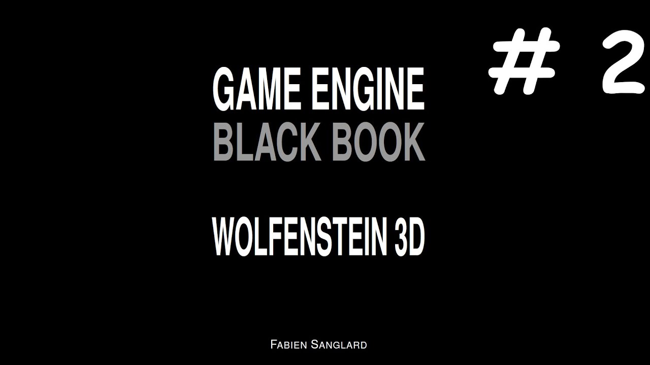 #2 Процессор. Плавающая точка. Игровой движок Wolfenstein 3D(Black Book Wolfenstein 3D).