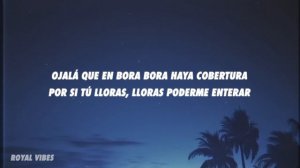 Abraham Mateo, Luis Fonsi - Bora Bora (Letra/Lyrics)