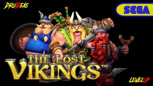 THE LOST VIKINGS _ ПРОПАВШИЕ ВИКИНГИ _ DruIDeas _ LEVEL UP _ SEGA.mp4