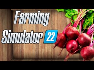 Собираем свеклу с маленького поля. Farming simulator 22 #6 КООП.