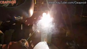 СВАРКА ВЕРТИКАЛЬНЫХ ШВОВ СВЕРХУ ВНИЗ