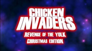 Chicken Invaders 3 (Revenge Of The Yolk) Christmas Edition OST - Title Theme (HQ)