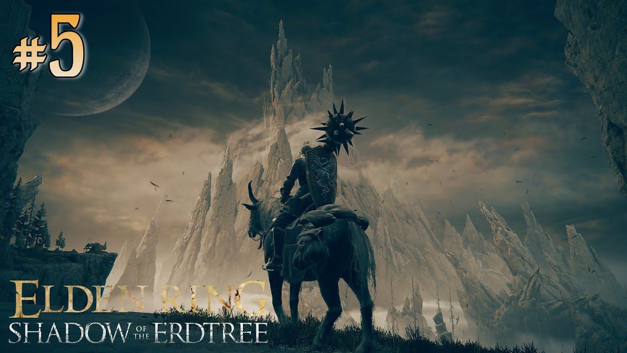 ELDEN RING: Shadow of the Erdtree #5 - МИЛЕДИ