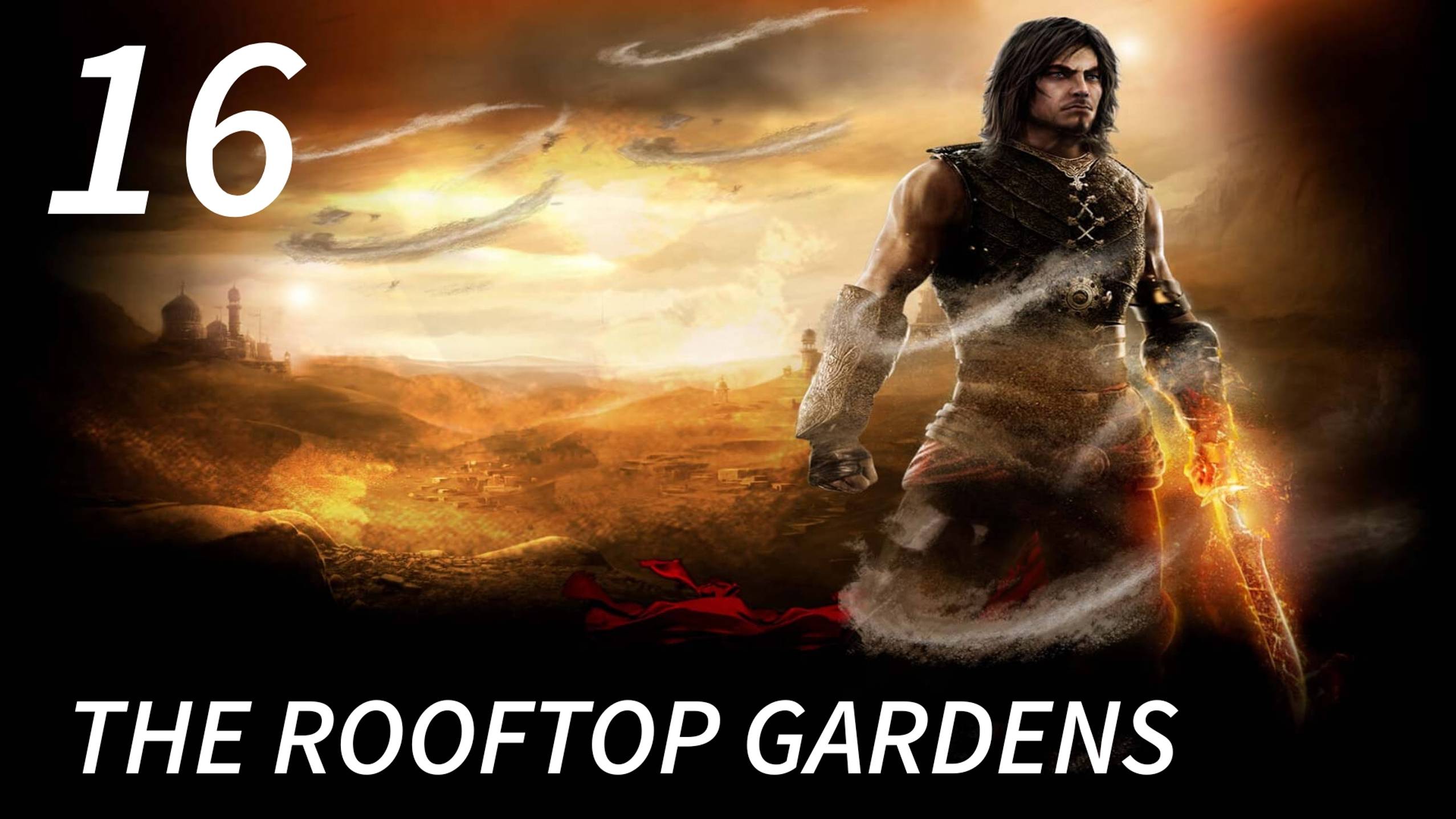 Prince of Persia: The Forgotten Sands / The Rooftop Gardens