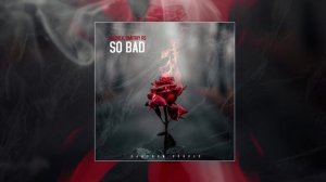 Velchev, Dmitriy Rs - So Bad (Официальная премьера трека)