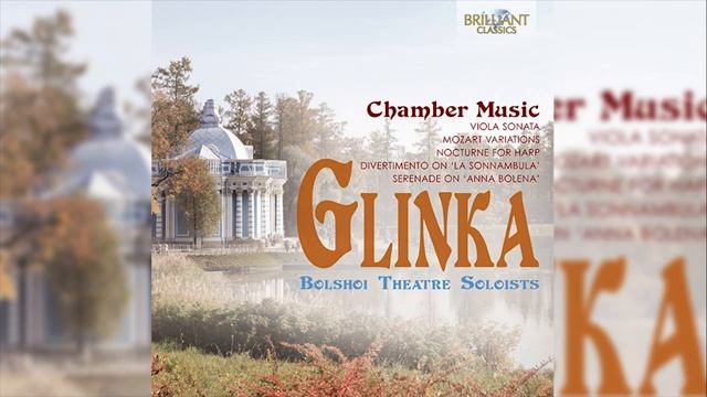 M.Glinka_ Chamber Music