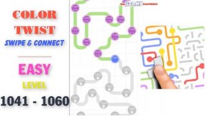 Color Twist Swipe & Connect  | EASY | Level 1041 - 1060 Walkthrough | SkillGameWalkthrough