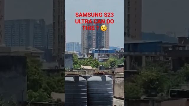 Samsung S23 ultra | #samsung #s23ultra #200xzoom