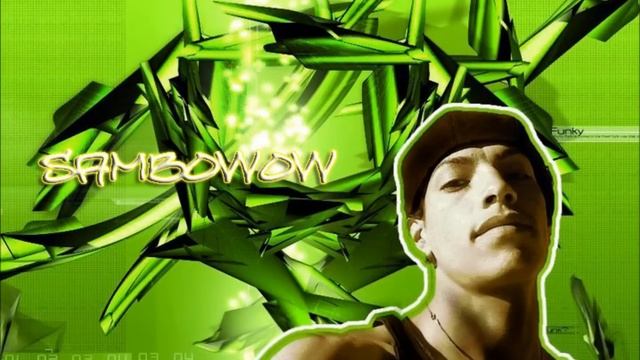 SAMBO MI CHICA ES EXCLUSIVO 2011 ORIGINAL смотреть онлайн