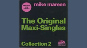 ✧𝐇𝐃𝕽𝖊𝖒𝖆𝖘𝖙𝖊𝖗𝖊𝖉🎶Mike Mareen _ The Original Maxi-Singles Collection 2 _ album(Live it!)