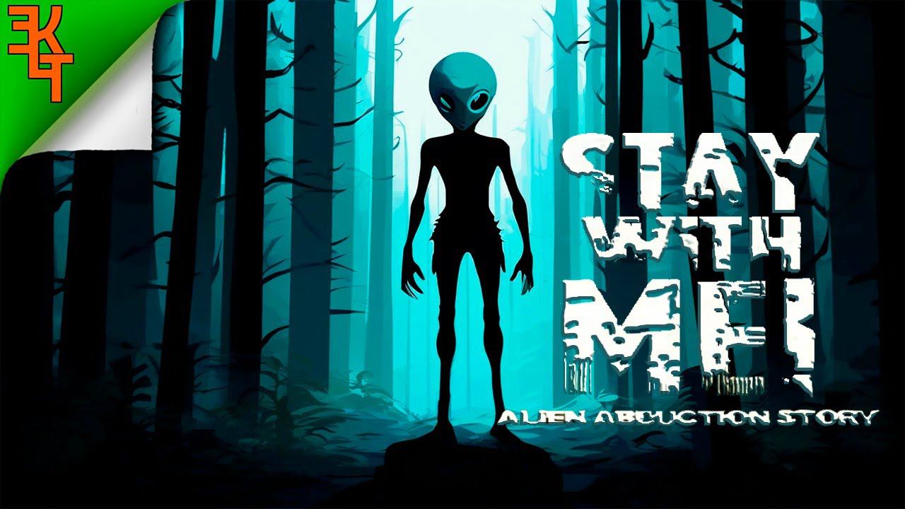 Мутные Пришельцы! Stay with Me! Alien Abduction Story Demo