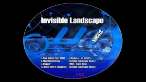 Invisible Landscape - Mind Manifesting [KINC028]