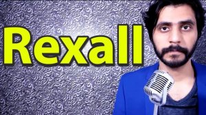 How To Pronounce Rexall