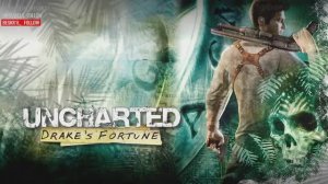 UNCHARTED (part  3 - final)