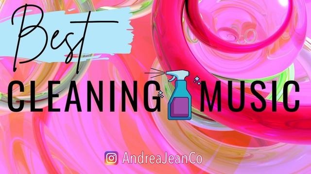 BEST UPBEAT Cleaning Music to Get YOU Majorly MOTIVATED!! ✨??| Andrea Jean смотреть онлайн