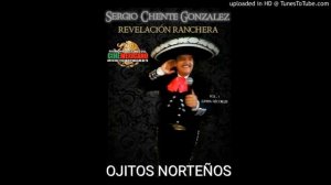 OJITOS NORTEÑOS SERGIO GONZÁLEZ