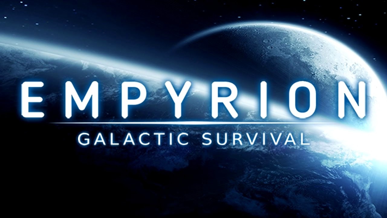 Empyrion - Galactic Survival. Ищем сервер. Новая игра. #1