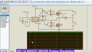 How to use MOSFET/IGBT DRIVER IR2110 Proteus Simulation