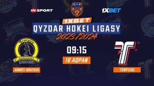 JUNOST-GRATSIIA - TOMIRIS 18.02.24 ? 1xBet - QYZDAR HOKEI LIGASY 2024