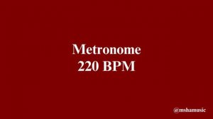 Metronome 220 BPM