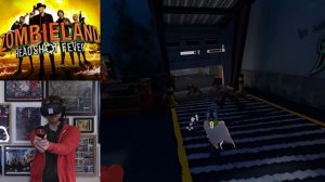 Will Zombieland VR Headshot Fever gameplay make you NUTT UP or SHUT UP? - Ian's VR Corner