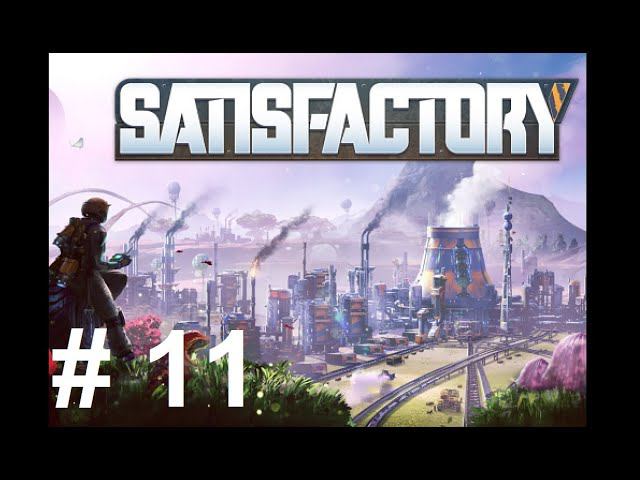 Satisfactory (11). За обломками. Альтернативные рецепты. Закладка 3 этажа. 5 и 6 тиры.