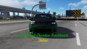 Jeep Grand Cherokee Trackhawk-Dubai Assetto Corsa.