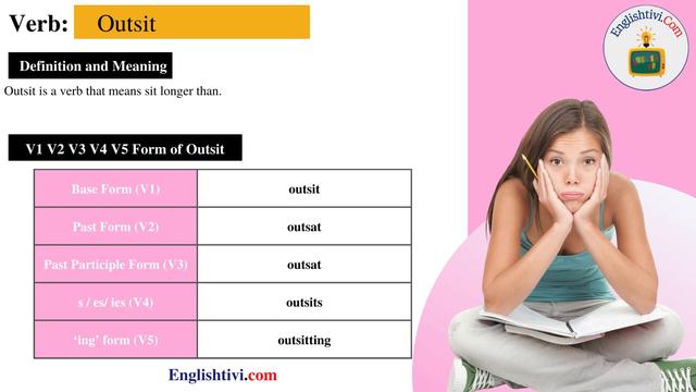 Outsit V1 V2 V3 V4 V5 Base Form, Past Simple, Past Participle Form of outsit | Englishtivi.com смотреть онлайн