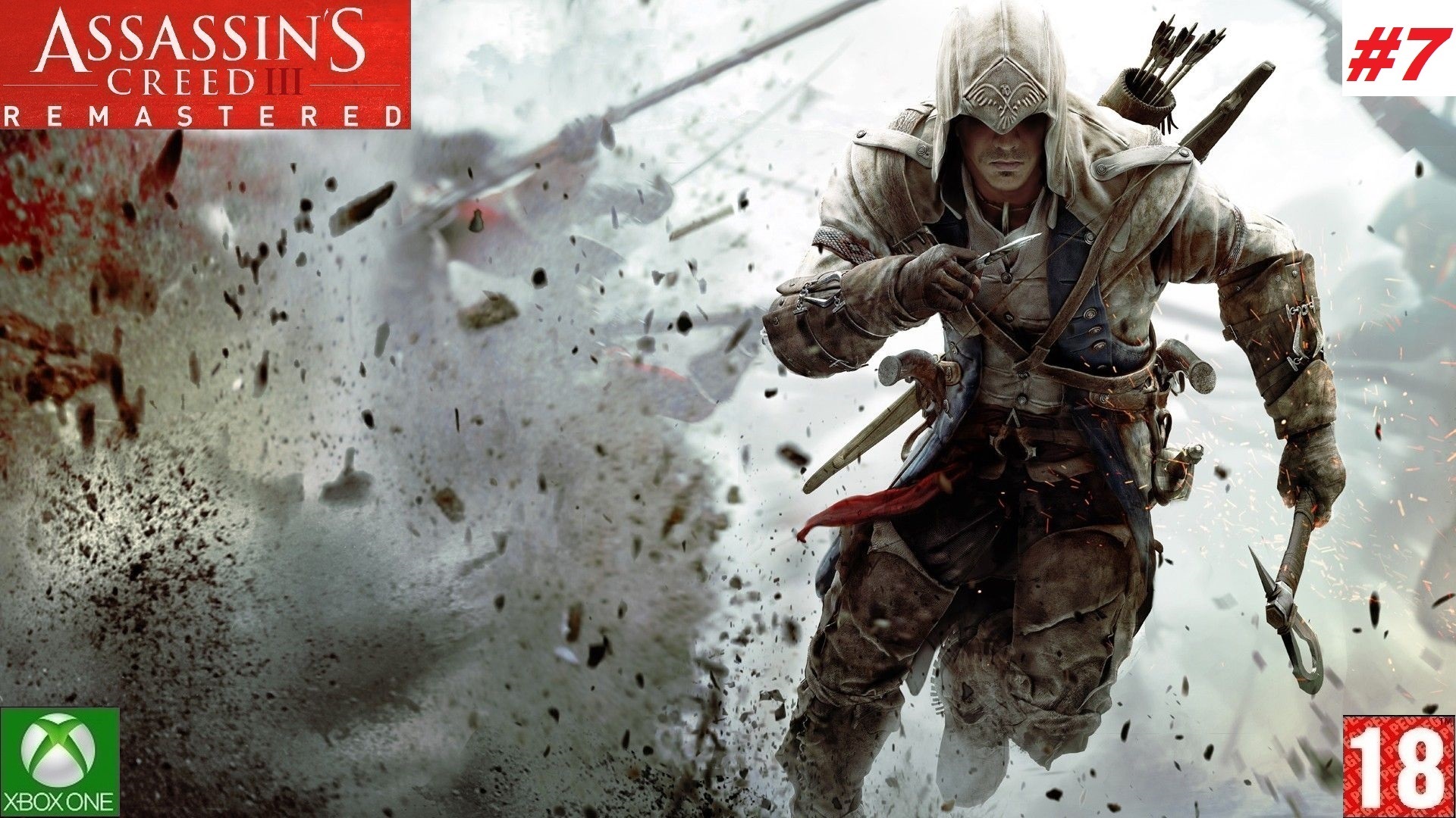 Assassins Creed® III Remastered (Xbox One) - Прохождение - #7. (без комментариев)