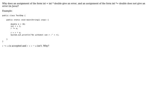 Why does int = int \* double give an error and int \*= double does not (in Java)? (2 Solutions!!) смотреть онлайн