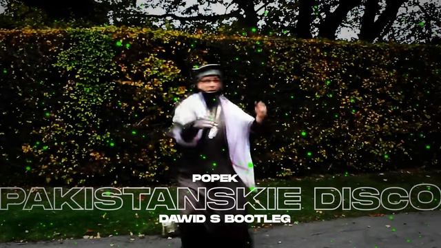 Popek - Pakistańskie Disco Dawid S Bootleg