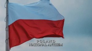 POLAND NATIONAL ANTHEM