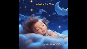 Apples From Mars - Lullaby for You (snippet)