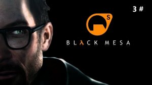 Прохождение Black Mesa 3 # (Монстр в ракетной шахте)