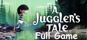 A juggler's tale Full Game Русские титры HD PC 2024