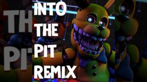 Into the Pit