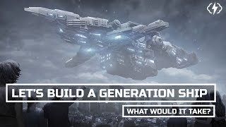 The Logistics Of Generation Ships смотреть онлайн