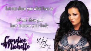 Candice Michelle WWE Theme - What Love Is (lyrics)