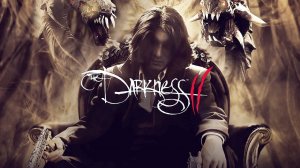 Прохождение The Darkness 2 (Полное прохождение) ''Темный дон''