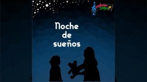 Noche de Sueños