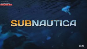 SUBNAUTICA (part 3)