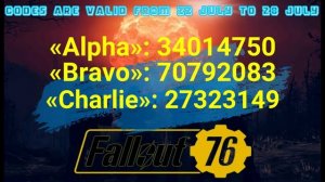 Fallout 76 nuclear codes 22 july - 28 july .Fallout 76 коды запуска ракет с 22 июля по 28 июля.