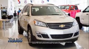 Fairway Chevrolet - 0% For 72 Months - Chevy Traverse