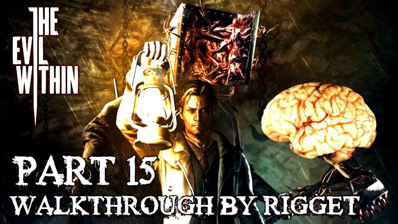 The Evil Within Прохождение Часть 15 "Головоломка с мозгами"