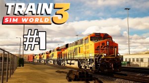 Прохождение Train Sim World 3 (Часть 1)